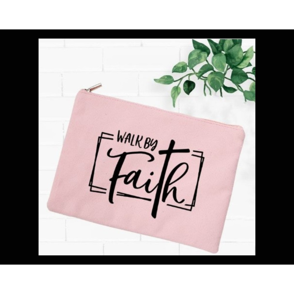 Walk By Faith Scripture Makeup or Storage Bag